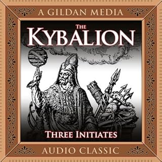 The Kybalion Audiobook By The Three Intiates cover art