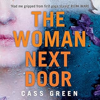 The Woman Next Door Audiobook By Cass Green cover art