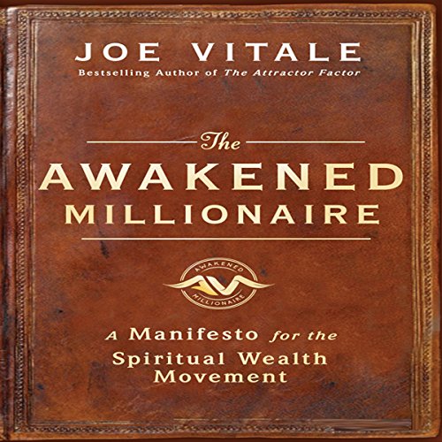 Couverture de The Awakened Millionaire Manifesto