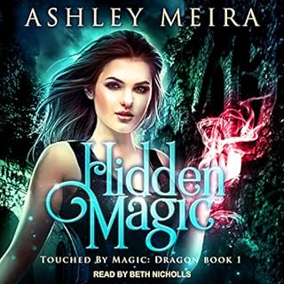 Hidden Magic Audiolibro Por Ashley Meira arte de portada