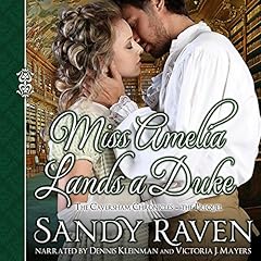 Miss Amelia Lands a Duke Audiobook By Sandy Raven cover art