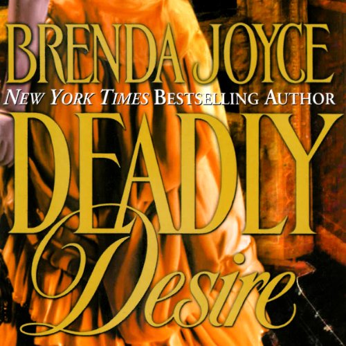 Deadly Desire Audiolibro Por Brenda Joyce arte de portada