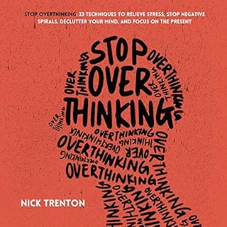 Stop Overthinking Audiolibro Por Nick Trenton arte de portada