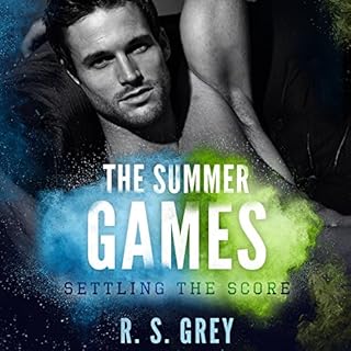 The Summer Games: Settling the Score Audiobook By R.S. Grey cover art