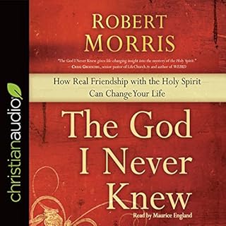 The God I Never Knew Audiolibro Por Robert Morris arte de portada