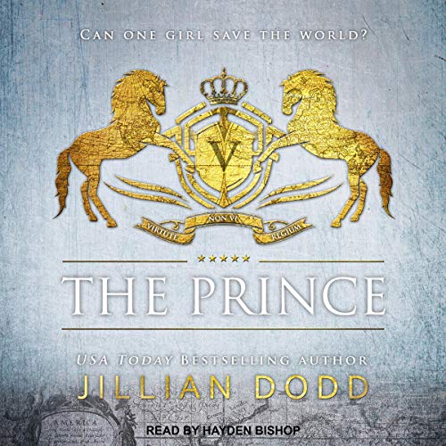 The Prince Audiobook By Jillian Dodd cover art