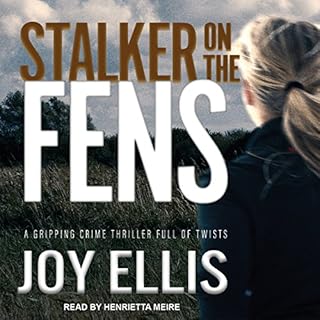 Stalker on the Fens Audiobook By Joy Ellis cover art