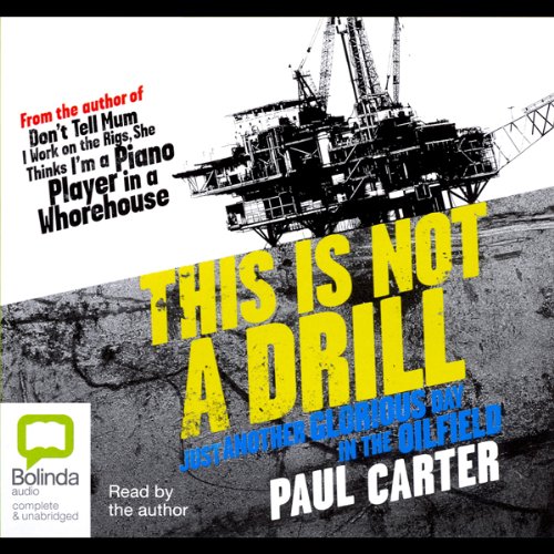 This Is Not a Drill Audiobook By Paul Carter cover art