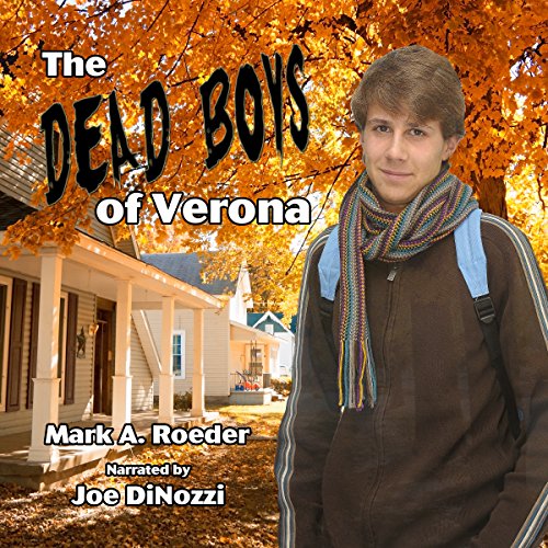 Dead Boys of Verona Audiobook By Mark Roeder cover art