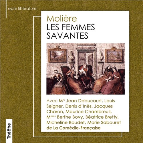 Les femmes savantes Audiolibro Por Molière arte de portada