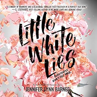 Little White Lies Audiobook By Jennifer Lynn Barnes cover art