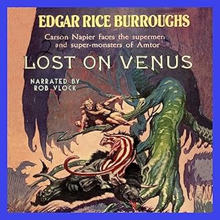 Lost on Venus Audiobook By Edgar Rice Burroughs cover art