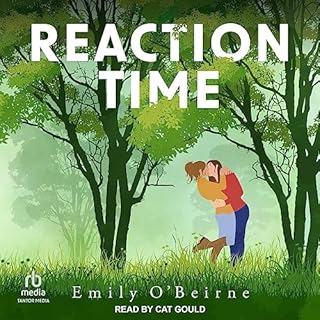 Reaction Time Audiobook By Emily O’Beirne cover art