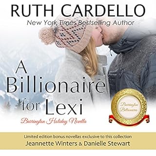 A Billionaire for Lexi Audiobook By Ruth Cardello, Jeannette Winters, Danielle Stewart cover art