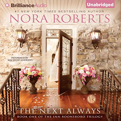 The Next Always Audiobook By Nora Roberts cover art