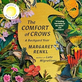 The Comfort of Crows Audiolibro Por Margaret Renkl arte de portada