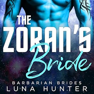 The Zoran's Bride Audiobook By Luna Hunter cover art