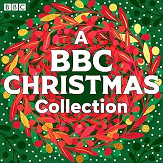 A BBC Christmas Collection Audiobook By Alexander McCall Smith, Rachel Joyce, Charles Dickens, Anton Chekhov, Leo Tolstoy, El