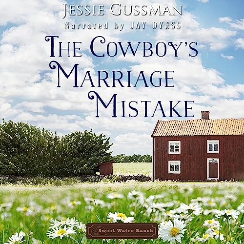 The Cowboy's Marriage Mistake cover art