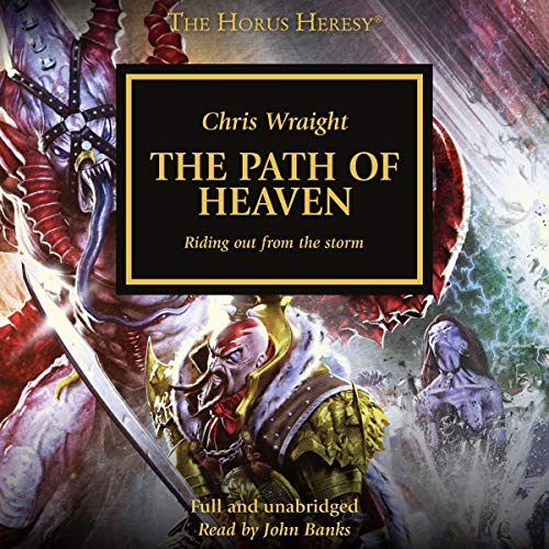 The Path of Heaven Audiolivro Por Chris Wraight capa