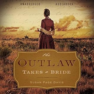 The Outlaw Takes a Bride Audiobook By Susan Page Davis cover art