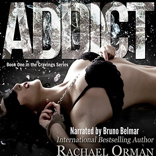 Addict Audiobook By Rachael Orman cover art