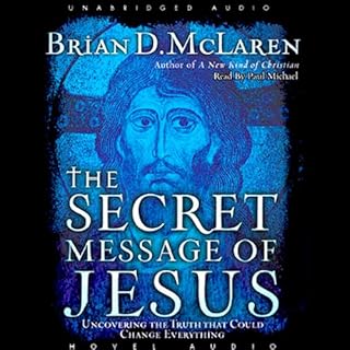 Secret Message of Jesus Audiolibro Por Brian McLaren arte de portada