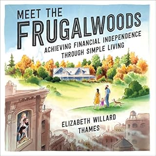 Meet the Frugalwoods Audiolibro Por Elizabeth Willard Thames arte de portada