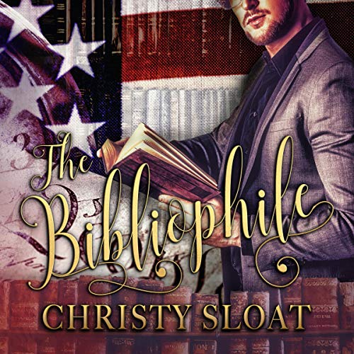 The Bibliophile Audiobook By Christy Sloat cover art