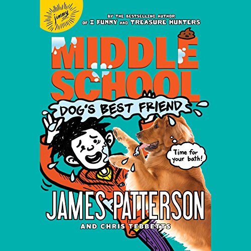 Middle School: Dog's Best Friend Audiobook By Chris Tebbetts, Jomike Tejido cover art