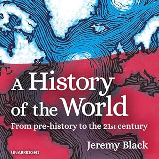 A History of the World Audiobook By Jeremy Black cover art