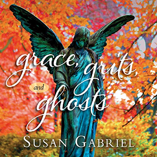 Grace, Grits and Ghosts Audiolibro Por Susan Gabriel arte de portada