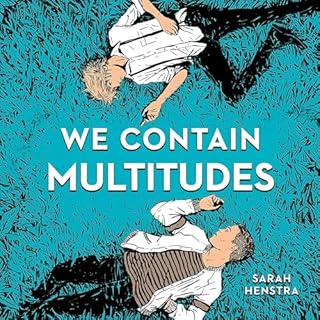 We Contain Multitudes Audiolibro Por Sarah Henstra arte de portada