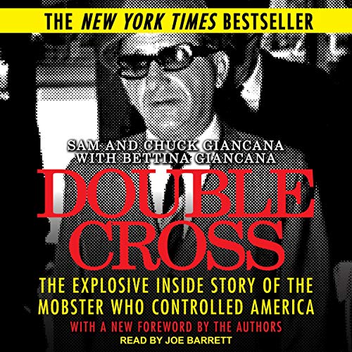 Double Cross Audiobook By Sam Giancana, Chuck Giancana, Tim Newark - foreword, Bettina Giancana - contributor cover art