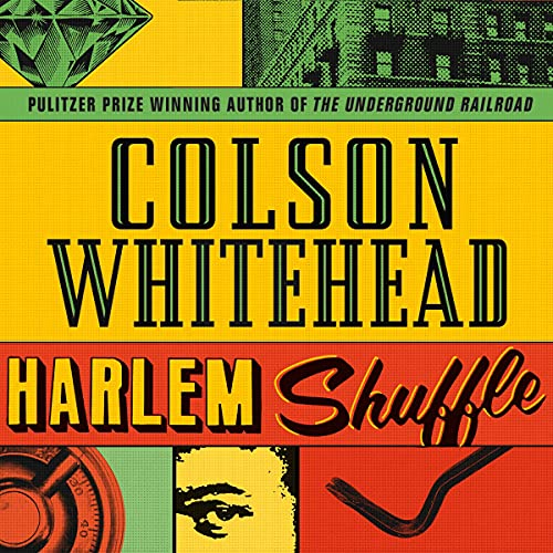 Harlem Shuffle Audiobook By Colson Whitehead cover art