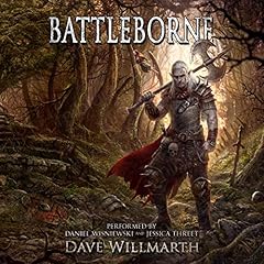 Battleborne Audiobook By Dave Willmarth cover art