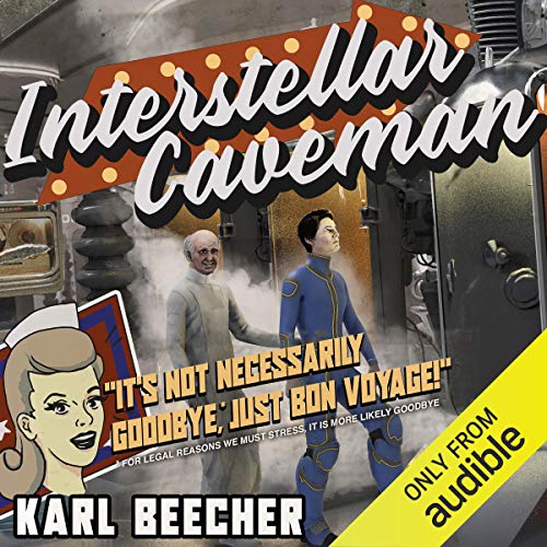 Interstellar Caveman Audiolibro Por Karl Beecher arte de portada