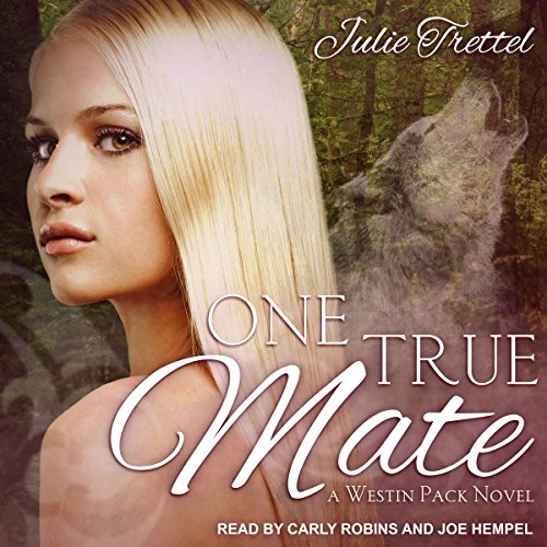 One True Mate Audiobook By Julie Trettel cover art