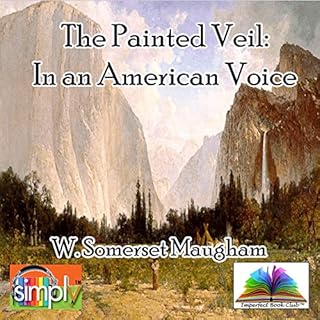 The Painted Veil Audiobook By W. Somerset Maugham cover art