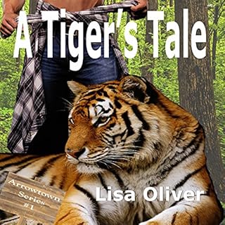 A Tiger's Tale Audiobook By Lisa Oliver cover art