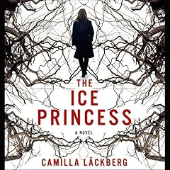 The Ice Princess Audiolibro Por Camilla Läckberg, Steven T. Murray - translator arte de portada