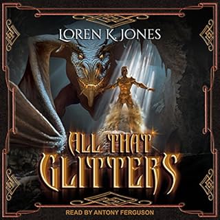 All That Glitters Audiolibro Por Loren K. Jones arte de portada