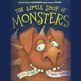 The Little Shop of Monsters Audiobook By R. L. Stine cover art