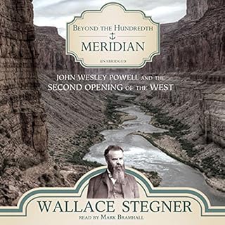 Beyond the Hundredth Meridian Audiobook By Wallace Stegner cover art