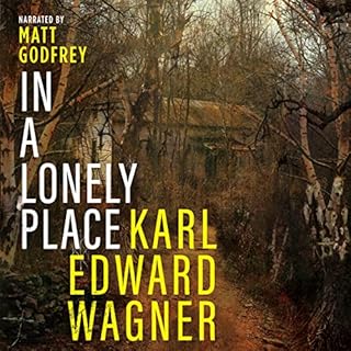 In a Lonely Place Audiobook By Karl Edward Wagner cover art