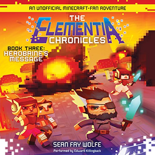 Herobrine's Message Audiobook By Sean Fay Wolfe cover art