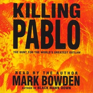 Killing Pablo Audiobook By Mark Bowden cover art