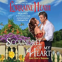 Scoundrel of My Heart Audiobook By Lorraine Heath cover art