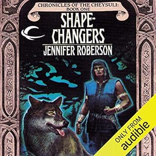 Shapechangers Audiobook By Jennifer Roberson cover art