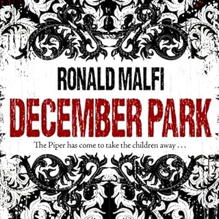 December Park Audiobook By Ronald Malfi cover art